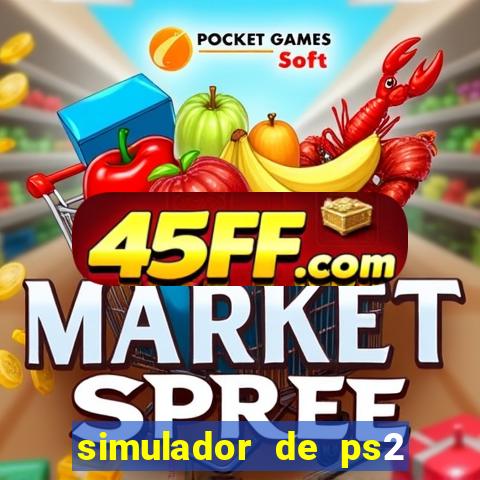 simulador de ps2 para pc